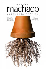 Antología poética, Manuel Machado - ALIANZA
