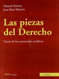 Las piezas del derecho, Juan Ruiz y Manuel Atienza - ARIEL
