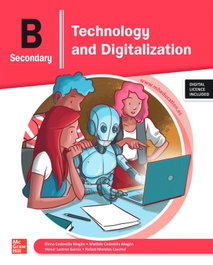 MC GRAW HILL INTERAMERICANA Technology and Digitalization B Secondary, Elena Cedenilla Magán