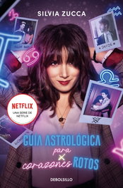 Guia astrologica para corazones rotos, Silvia Zucca - DEBOLSILLO