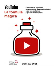 YouTube. La fórmula mágica, Derral Eves - ANAYA MULTIMEDIA