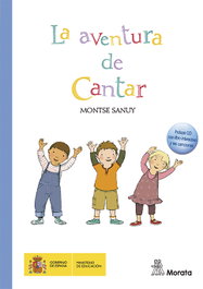 La aventura de cantar, Montse Sanuy - MORATA EDITORIAL