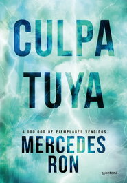 MONTENA, CULPA TUYA (EDICIÓN ESPECIAL), Mercedes Ron - MONTENA