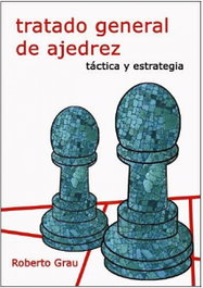 LA CASA DE AJEDREZ Tratado General de Ajedrez II