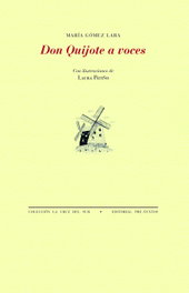 PRE-TEXTOS, Don Quijote a voces, María Gómez Lara - PRE-TEXTOS