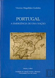 Portugal. A Emergência de uma Nação - Das raízes a 1480, Vitorino Magalhães Godinho - EDIÇOES COLIBRI