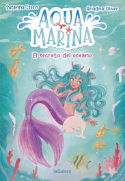 LA GALERA, Aqua Marina 1. El secreto del océano
