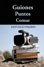 Guiones puntos comas, Santiago Pajares Colomo - EDITORIAL HG