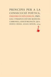 Principis per a la consecució poética, Friedrich Hölderlin - QUADERNS CREMA