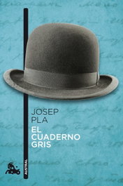 El cuaderno gris, Josep Pla - ESPASA CALPE