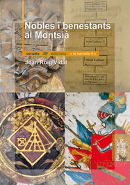 Nobles i benestants al Montsià, Joan Roig Vidal - ONADA EDICIONS