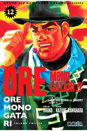 Editorial Ivrea, S.L. ORE MONOGATARI!! MI HISTORIA DE AMOR 12