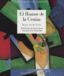 REINO DE CORDELIA, El rumor de la ceniza, Bruno Pardo Porto - REINO DE CORDELIA