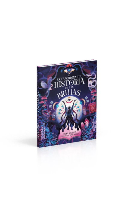 Penguin Random House Grupo Editorial, S.A.U. La extraordinaria historia de las brujas