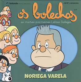 Os Bolechas, José Carreiro Monteiro - BOLANDA
