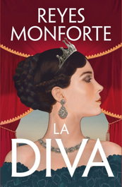 La diva, Reyes Monforte - PLAZA & JANES