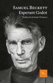 Esperant Godot, Samuel Beckett - PROA EDICIONS