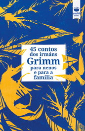 SUSHI BOOKS, 45 contos dos irmáns Grimm para nenos e para a familia - Grimm, Jakob e Wilhelm