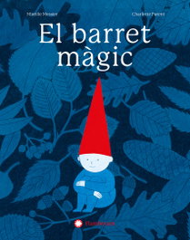 El barret magic, Mireille Messier/Charlotte Parent - FLAMBOYANT