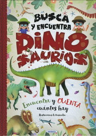 SUSAETA EDICIONES, Busca y encuentra dinosaurios - SUSAETA EDICIONES
