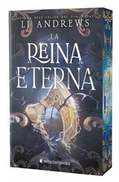 La reina eterna (ed. especial limitada con cantos pintados), LJ Andrews