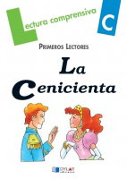 La Cenicienta - Cuaderno de Lectura Comprensiva, Mercé Viana; Paulina Ribera - DYLAR EDICIONES