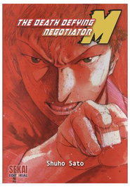 The Death Defying Negotiator M