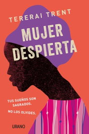 Mujer despierta, Tererai Trent - URANO EDITORIAL