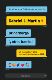 Grindrburgo (y otros barrios), Gabriel J. Martín - ROCA EDITORIAL