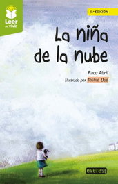 La niña de la nube, Paco Abril Berán - PARANINFO EVEREST
