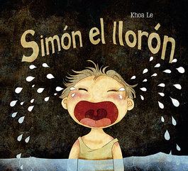 Simón el llorón, Khoa Le - SAN PABLO EDITORIAL