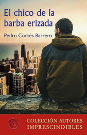 El chico de la barba erizada, Pedro Cortés Barrero - LACRE