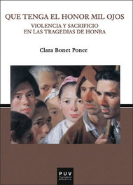 Que tenga el honor mil ojos, Clara Bonet Ponce - PUV.(PUB.UNIVERSITAT VALENCIA) moving