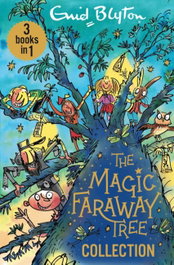 The Magic Faraway Tree Collection, Enid Blyton - HACHETTE CHILDREN'S GROUP