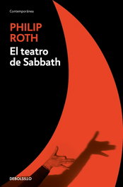 El teatro de Sabbath, Philip Roth - DEBOLSILLO
