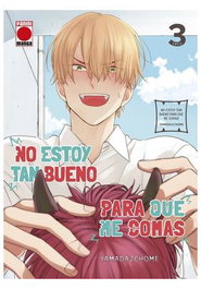 Panini España S.A. NO ESTOY TAN BUENO PARA QUE ME COMAS 03