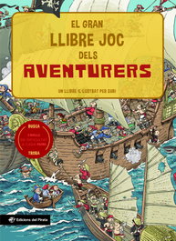 El gran llibre joc dels aventurers, Joan Subirana Queralt - Edicions del Pirata