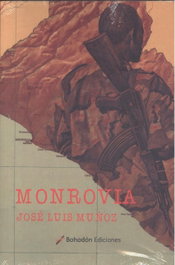 Monrovia, José Luis Muñoz - BOHODON