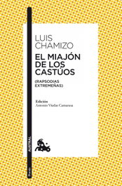 El miajón de los castúos, Luis Chamizo - ESPASA CALPE