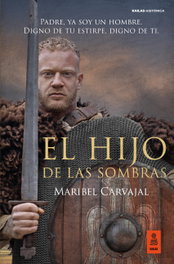 El hijo de las sombras, Maribel Carvajal Grazina - KAILAS