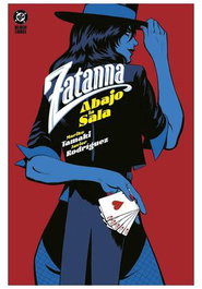 Panini España S.A. DC Black Label. Zatanna: Abajo la sala