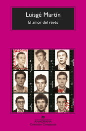 El amor del revés, Luisgé Martín - ANAGRAMA