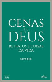 LUCERNA, CENA DE DEUS: RELATOS E COISAS DA VIDA, Nuno Bras