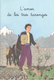L'amor de les tres taronges, Elisabet Abeyà Lafontana - MOLL EDITORIAL