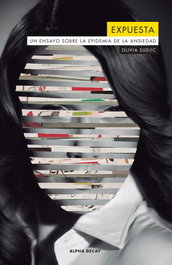 EXPUESTA, Olivia Sudjic - ALPHA DECAY