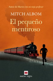 El pequeño mentiroso, Mitch Albom - MAEVA EDICIONES