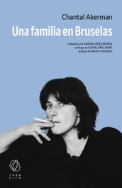 Una familia en Bruselas, Chantal Akerman - EDITORIAL TRANSITO