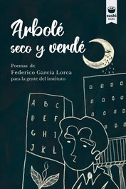 SUSHI BOOKS Arbolé seco y verdé, Federico García Lorca - SUSHI BOOKS