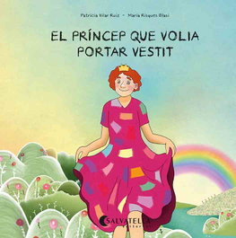El príncep que volia portar vestit, Patricia Vilar Ruiz - SALVATELLA