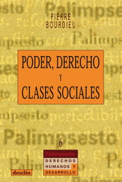 Poder, derecho y clases sociales, Pierre Bourdieu - DESCLEE DE BROUWER